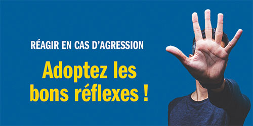 Comment réagir en cas d'agression ?